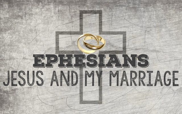 Jesus and My Marriage